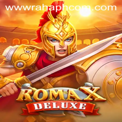 Discover the Thrilling World of RomaXDeluxe: Gameplay, Features, and Current Trends
