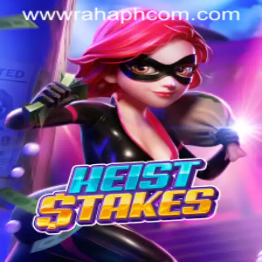 Master the Thrill of HeistStakes with RahaPH.com: A Complete Guide