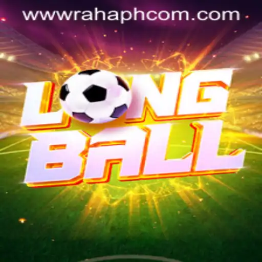 Exploring LongBall: The Exciting New Game by RahaPH.com