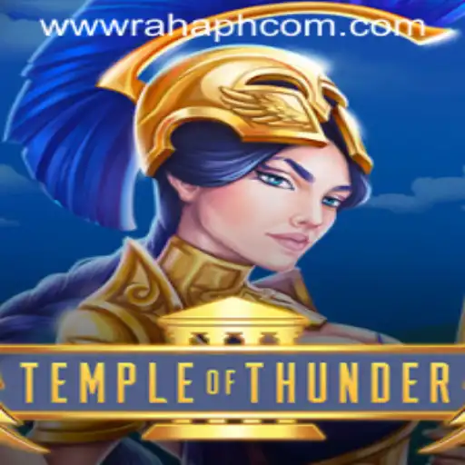 Explore the Exciting World of Temple of Thunder: A New Gaming Phenomenon