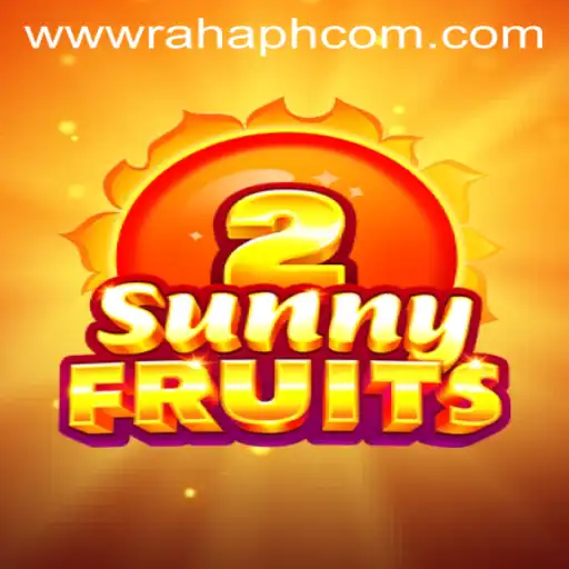 Exploring SunnyFruits2: Online Gaming with RahaPH.com